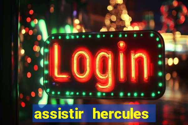 assistir hercules desenho completo dublado